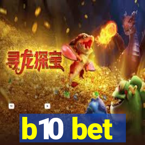 b10 bet